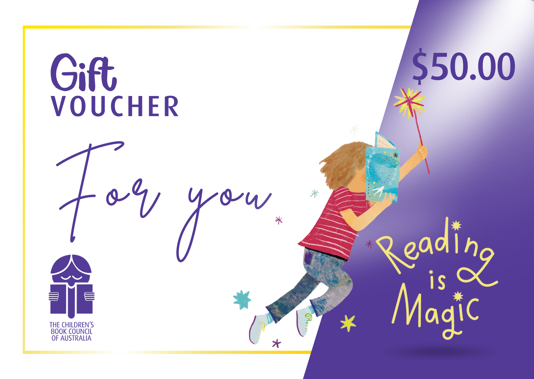 An image of a 50 dollar gift voucher, with the CBCA logo in the lower left corner and an illustration of a child in profile reading from a book being held in one hand and a wand upwards in the other arm.