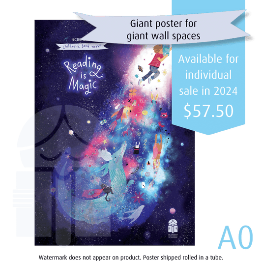 A product graphic of a poster showing a collection of cartoon mythical creatures all flying upwards into a stream of light. There is text on the poster that reads Reading is Magic Children's Book Week®. There is text surrounding the image of the poster that reads Giant poster for giant wall spaces, available for individual sale in 2024 57 dollars 50 cents.
